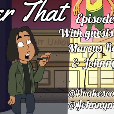 #26 - Steven Marcus Releford & Johnny Mac #26 - Steven Marcus Releford & Johnny Mac