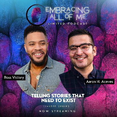 Telling Stories That Need to Exist: The Power of Identity-focused Writing with Aaron H. Aceves