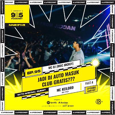 Ep.95 JADI DJ AUTO MASUK CLUB GRATIS???