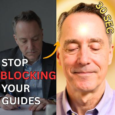 Why Your Spirit Guides Can't Reach You (30-Second Fix)