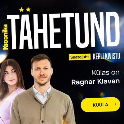 Ragnar Klavan: ilma oma naise ja pere tugeva tagalata poleks ma nii kaugele jõudnud