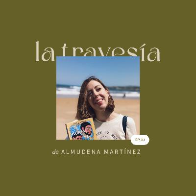 La travesía de Almudena Martínez
