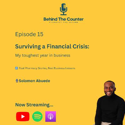 Surviving a Financial Crisis: My Toughest Year in Business