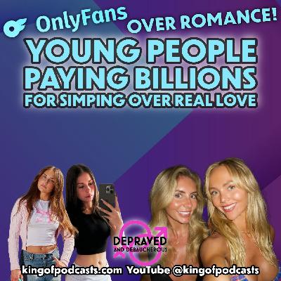 OnlyFans Over Romance! Young People Paying Billions for Simping Over Real Love OnlyFans Over Romance! Young People Paying Billions for Simping Over Real Love