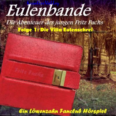 Bonus: Hörspiel Eulenbande - die Abenteuer des jungen Fritz Fuchs 1 Bonus: Hörspiel Eulenbande - die Abenteuer des jungen Fritz Fuchs 1
