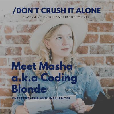 S2: The Founders Handbook: Meet Masha (Part 2/5) S2: The Founders Handbook: Meet Masha (Part 2/5)