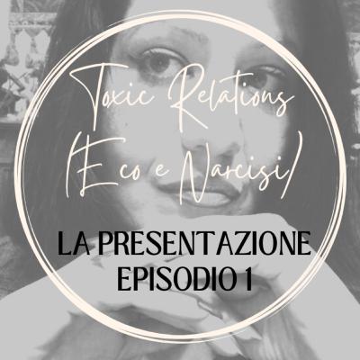 Episodio 1: la Presentazione