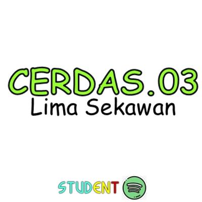 CERDAS ep.05 Lima Sekawan bagian 2 CERDAS ep.05 Lima Sekawan bagian 2