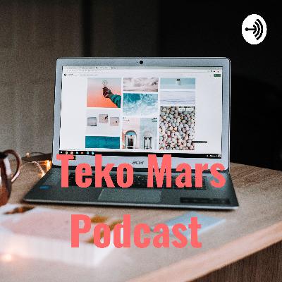 Teko Mars Podcast  (Trailer)