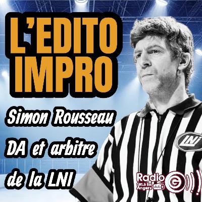 Discussion avec Simon Rousseau - Arbitre et DA de la LNI de Montréal