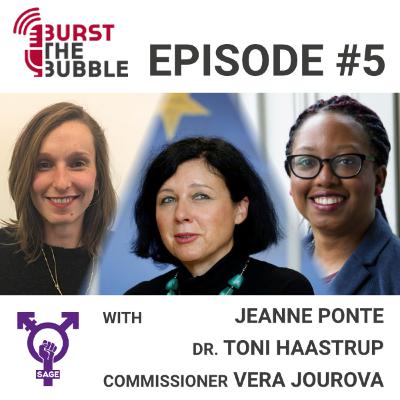 Episode #5 - Gender & the EU - interviews with Jeanne Ponte, Toni Haastrup and Vera Jourova Episode #5 - Gender & the EU - interviews with Jeanne Ponte, Toni Haastrup and Vera Jourova