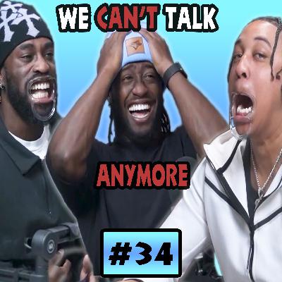 We Can’t Talk Anymore!! | BGPOD EP. 34