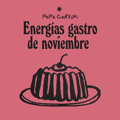 ✦08 Energías gastro de noviembre