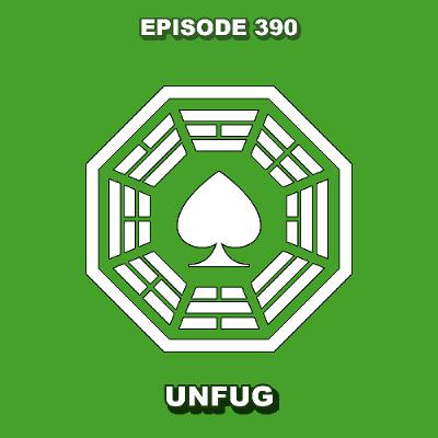 Episode 390 - Unfug