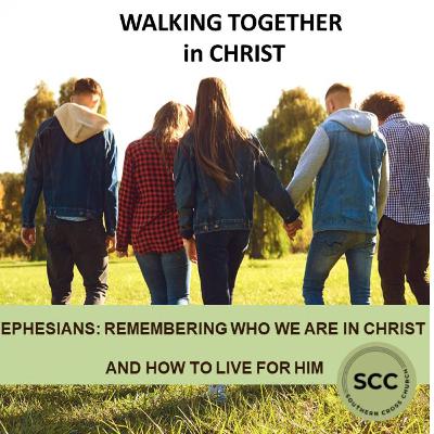 RECONCILED TOGETHER (Ephesians 2 : 11 - 22)