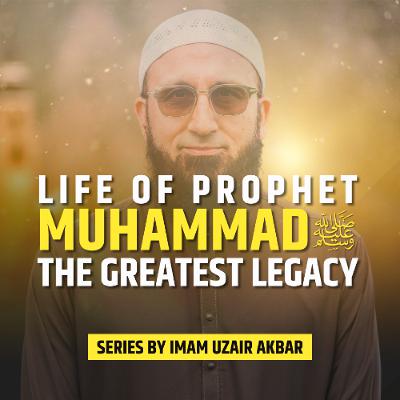 Ep28: Devil Couldn't Come Close To The Prophet's Purity | Life of Prophet ﷺ - The Greatest Legacy