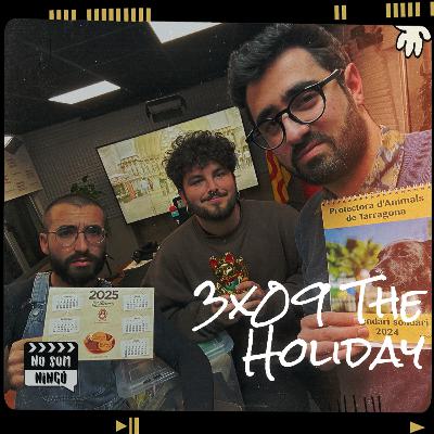 The Holiday - Setanta-unè episodi del No Som Ningú