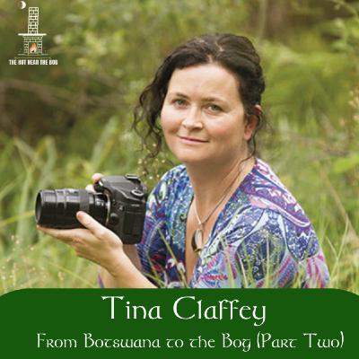 Tina Claffey, From Botswana to the Bog (Part 2) Tina Claffey, From Botswana to the Bog (Part 2)