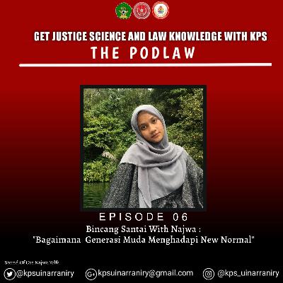 Eps. 06 PodlawwithNajwa-Bagaimana Generasi Muda Menghadapi New Normal. Eps. 06 PodlawwithNajwa-Bagaimana Generasi Muda Menghadapi New Normal.
