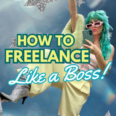 🤓HOW TO FREELANCE LIKE A BOSS 🤓HOW TO FREELANCE LIKE A BOSS