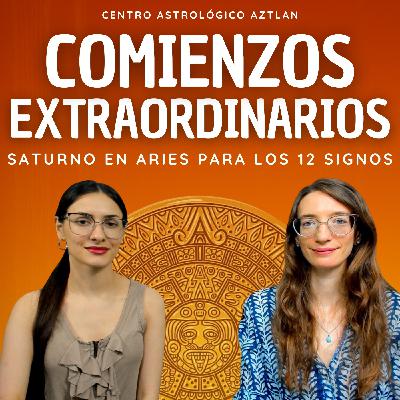 Comienzos Extraordinarios: Saturno en Aries para los 12 Signos