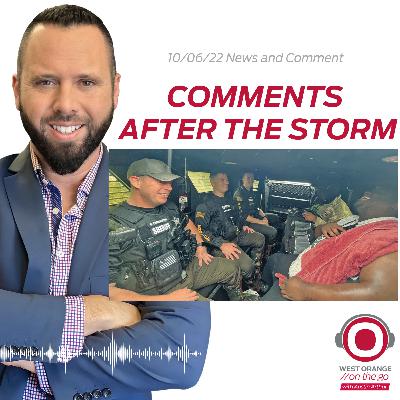 Comments After the Storm | 10/06/22 | West Orange on the Go!