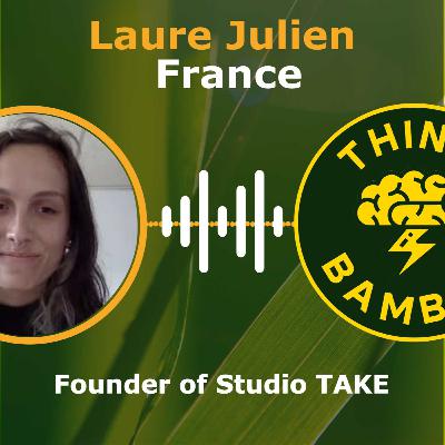 Laure Julien, Bamboo Artist Bending Cultures Through Design Ep.44 Laure Julien, Bamboo Artist Bending Cultures Through Design Ep.44
