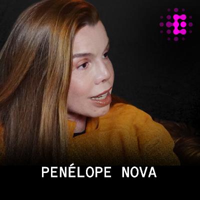 Penélope Nova - De Ícone da TV à Nova Vida Penélope Nova - De Ícone da TV à Nova Vida