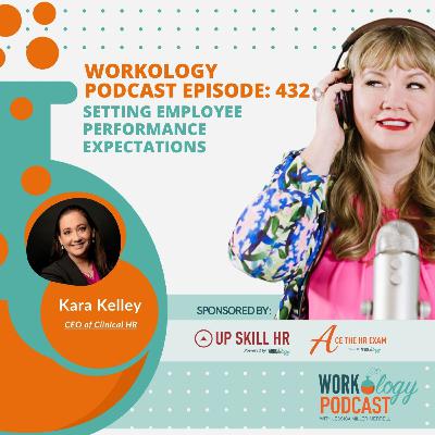 Workology Podcast Episode 432 Setting Employee Performance Expectations