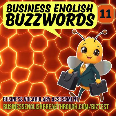 Business English Buzzwords Data Driven Episode 11 Business English Buzzwords Data Driven Episode 11