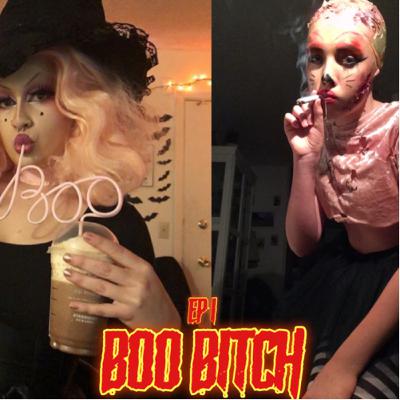 Boo, Bitch!
