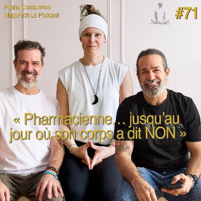 « Pharmacienne… jusqu’au jour où son corps a dit NON »