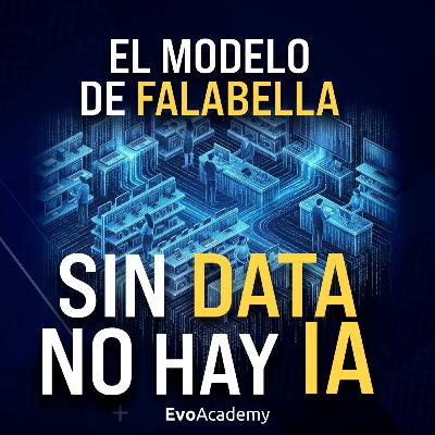 #140 Falabella y la verdad sobre la IA: cómo escalar decisiones con data