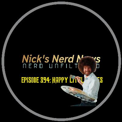 Episode 394: Happy Little Trees