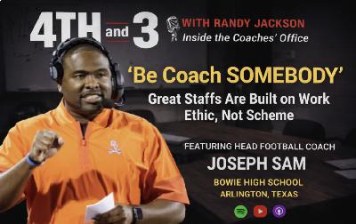 🎙️Be Coach Somebody — Great Staffs Are Built on Work Ethic, Not Scheme