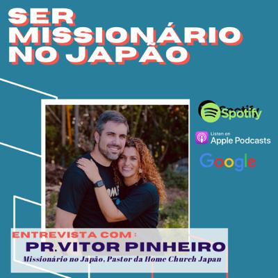 Ser missionário no Japão / Entrevista com Pr.Vitor Pinheiro