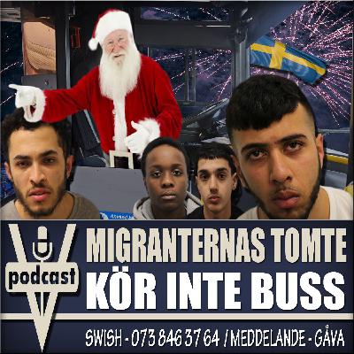 MIGRANTERNAS TOMTE KÖR INTE BUSS MIGRANTERNAS TOMTE KÖR INTE BUSS