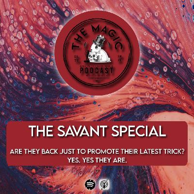 102: THE SAVANT DECK SPECIAL