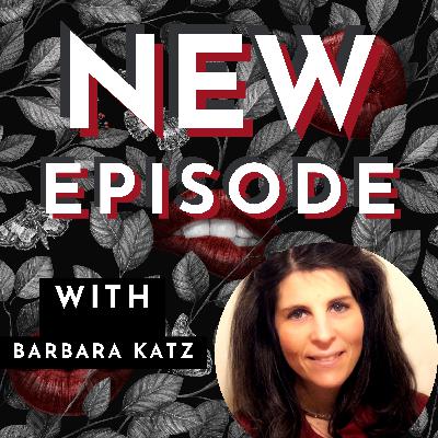 Waiting to be Chosen? - with Barbara Katz