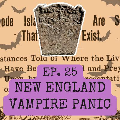 VAMPIRES - New England Vampire Panic