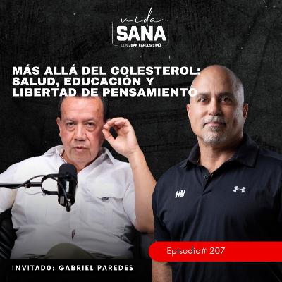 Más Allá del Colesterol Ep. 207