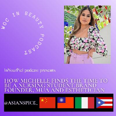 How Michelle Finds The Time to be a Nursing Student,Brand Founder, MUA and Esthetician How Michelle Finds The Time to be a Nursing Student,Brand Founder, MUA and Esthetician