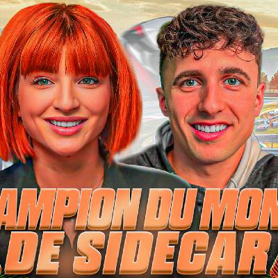 KEVIN ROUSSEAU : CHAMPION DU MONDE DE SIDECAR EN 2024 - HOPE CAST 42