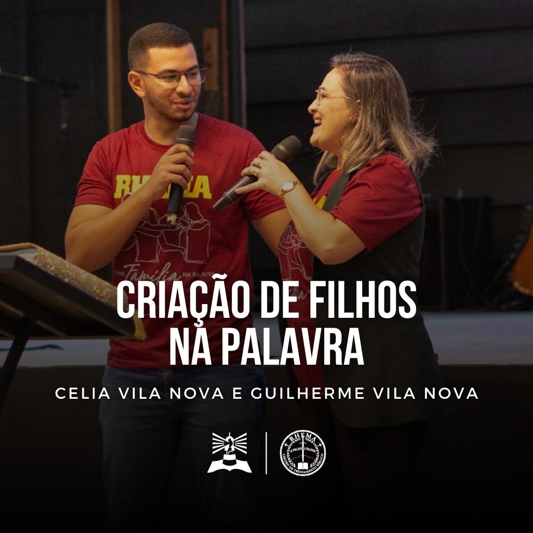 Criação de Filhos na Palavra - Celia Vila Nova e Guilherme Vila Nova episode artwork