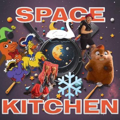82 ~ Anekdoten 3 aus dem Leben der SpaceKitchen 82 ~ Anekdoten 3 aus dem Leben der SpaceKitchen