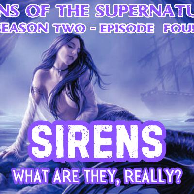 Sirens - S2, E4 - Sirens! What Are They, Really?