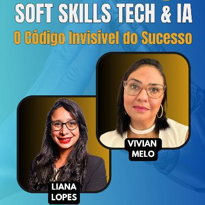 #JornadaÁgil EP1708 Soft Skills Tech & IA: Código Invisível do Sucesso SEG 13.10.24 07h31 #JornadaÁgil EP1708 Soft Skills Tech & IA: Código Invisível do Sucesso SEG 13.10.24 07h31
