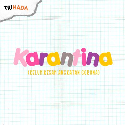 #REKAP : Karantina