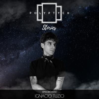 Polyptych Stories | Episode #254 - Ignacio Tuzio Polyptych Stories | Episode #254 - Ignacio Tuzio
