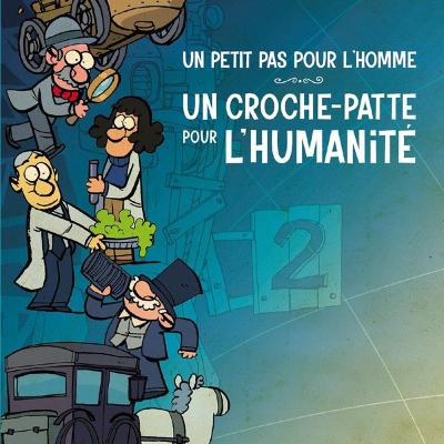Un petit pas pour l’homme, un croche-patte pour l’humanité 2